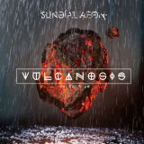 Sundial Aeon - Vulcanosis '2017