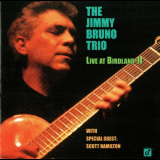 Jimmy Bruno - Live at Birdland II 'April 27, 1999