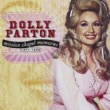Dolly Parton - Mission Chapel Memories 1971-1975 '2001