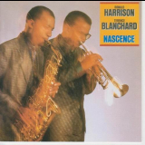 Donald Harrison & Terence Blanchard - Nascence '1986