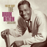 Brook Benton - For My Baby - The Brook Benton Collection '2019