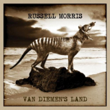 Russell Morris - Van Diemens Land '2014