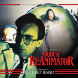 Richard Band - Bride Of Re-animator: Original Motion Picture Soundtrack '2015; 2019