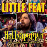 Little Feat - Hellzapoppin: The 1975 Halloween Broadcast '2013