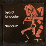 Byard Lancaster - Exodus '1977