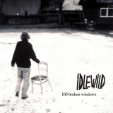 Idlewild - 100 Broken Windows '2000/2010