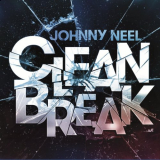 Johnny Neel - Clean Break '2019