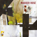 Madder Rose - To Be Beautiful '2019