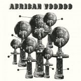 Manu Dibango - African Voodoo '1972; 2019