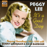 Peggy Lee - Its A Good Day (Original Recordings 1941 - 1950) '2002