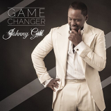 Johnny Gill - Game Changer '2014
