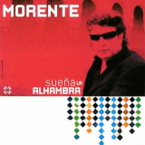 Enrique Morente - SueÃ±a la Alhambra '2005
