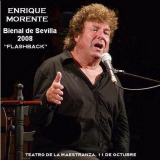 Enrique Morente - Flashback Concierto De Clausura De La XV Bienal De Arte Flamenco De Sevilla '2008