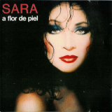 Sara - A Flor De Piel '1991