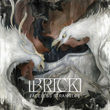 Brick - Faceless Strangers '2016