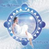 Age Of Echoes - Altitude '2011