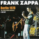Frank Zappa - Berlin 1978 '2018