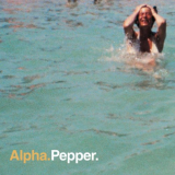 Alpha - Pepper: Remixes & Rarities [EP] '1998