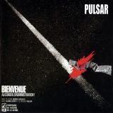 Pulsar - Bienvenue Au Conseil DAdministration '1981/2001