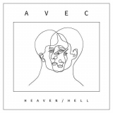 AVEC - Heaven / Hell '2018