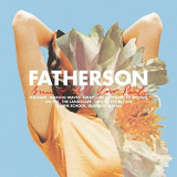 Fatherson - Sum of All Your Parts '2018
