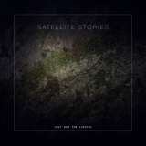 Satellite Stories - Cut out the Lights '2018