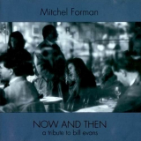 Mitchel Forman - Now and Then '1993