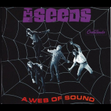 Seeds, The - Web Of Sound / A Full Spoon Of Seedy Blues '1966/2013