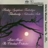 Lorin Maazel & The Cleveland Orchestra - Berlioz: Symphonie Fantastique, Tchaikovsky: Nutcracker Suite '1981 [2004]