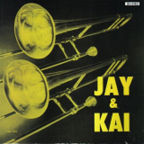 J.J. Johnson & Kai Winding - Jay And Kai '1954