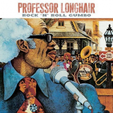Professor Longhair - Rock N Roll Gumbo '1974/2006