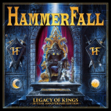 Hammerfall - Legacy Of Kings (20 Year Anniversary Edition) '1998 / 2018