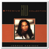 Joshua Kadison - Premium Gold Collection '1999