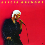 Alicia Bridges - Play It As It Lays '1979