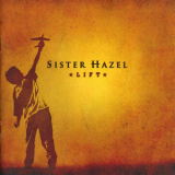 Sister Hazel - Lift '2004