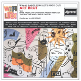 Art Brut - Wham! Bang! Pow! Lets Rock out! '2018