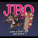 J.B.O. - Wer lÃ¤sst die Sau raus?! '2019