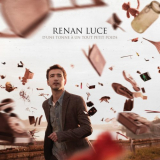 Renan Luce - Dâ€™Une Tonne A Un Tout Petit Poids '2014