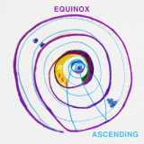 Equinox - Ascending '2019