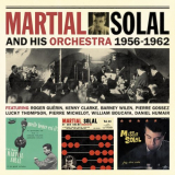 Martial Solal - Martial Solal and His Orchestra 1956-1962 '2019