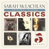 Sarah McLachlan - Original Album Classics: 5 Albums '2013
