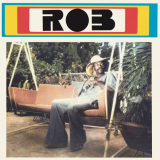 Rob - Rob (Funky Rob Way) '1977 Reissue 2019