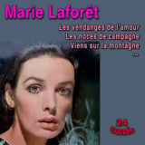 Marie Laforet - Les vendanges de lamour '2015