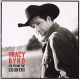 Tracy Byrd - Im from the Country '1998