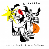 Swift Guad - GuÃ©rilla '2019