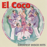 El Coco - Greatest Disco Hits '1998