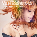 Vanessa Mai - Und Wenn Ich TrÃ¤um '2017