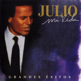 Julio Iglesias - Mi Vida: Grandes Exitos '1998