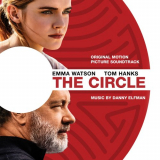 Danny Elfman - The Circle (Original Motion Picture Soundtrack) '2017