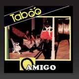 Taboo - Amigo '1988/2013